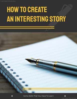 How To Create An Interesting Story