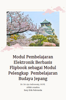 Modul Pembelajaran Elektronik Berbasis Flipbook sebagai modul pelengkap  pembelajaran budaya Jepang