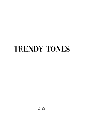 Trendy Tones